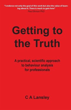 Getting to the Truth - Lansley, Cliff A