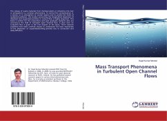 Mass Transport Phenomena in Turbulent Open Channel Flows