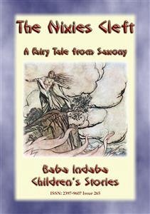 THE NIXIES&quote; CLEFT - A Children's Fairy Tale from Saxony (eBook, ePUB)