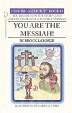 You Are the Messiah! (eBook, ePUB)