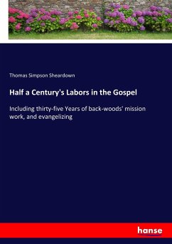 Half a Century's Labors in the Gospel