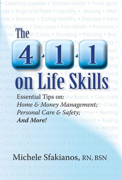 The 4-1-1 on Life Skills (eBook, ePUB) - Sfakianos, Michele