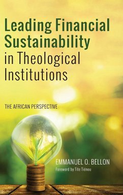 Leading Financial Sustainability in Theological Institutions - Bellon, Emmanuel O.