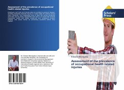 Assessment of the prevalence of occupational health related injuries - Mbonigaba, Edward
