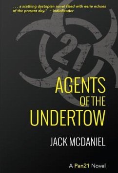 AGENTS OF THE UNDERTOW - McDaniel, Jack