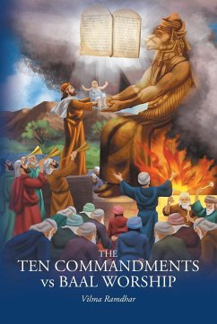 The Ten Commandments vs Baal Worship - Ramdhar, Vilma