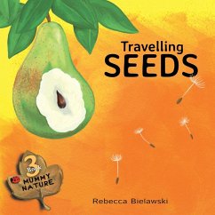 Travelling Seeds - Bielawski, Rebecca