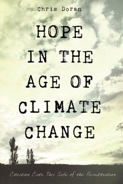 Hope in the Age of Climate Change - Doran, Chris