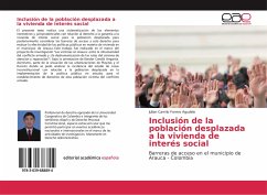 Inclusión de la población desplazada a la vivienda de interés social - Forero Agudelo, Julian Camilo