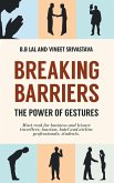 Breaking Barriers - The Power of Gestures