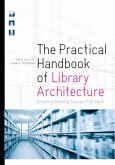 Practical Handbook of Library Architecture Practical Handbook of Library Architecture