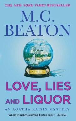 LOVE, LIES AND LIQUOR - Beaton, M. C.