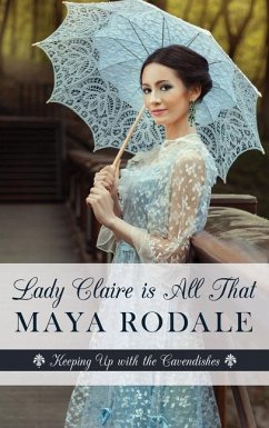 Lady Claire Is All That - Rodale, Maya