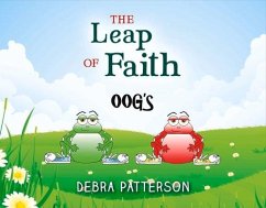 The Leap of Faith: Oog's Volume 1 - Patterson, Debra