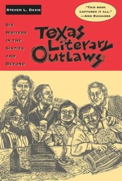 Texas Literary Outlaws - Davis, Steven L