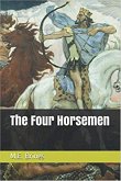 The Four Horsemen (eBook, ePUB) The Four Horsemen (eBook, ePUB)