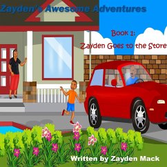 Zayden's Awesome Adventures - Mack, Zayden