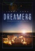 Dreamers: Entertainers from Small Town to Big Time