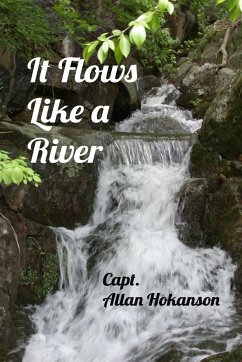 It Flows Like a River - Hokanson, Allan