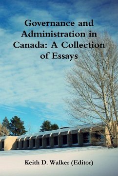 Governance and Administration in Canada - Walker, Keith D.