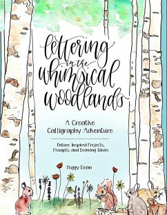 Lettering in the Whimsical Woodlands - Dean, Peggy