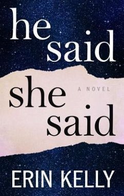 He Said/She Said - Kelly, Erin