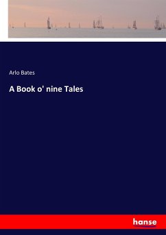 A Book o' nine Tales - Bates, Arlo