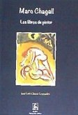 Marc Chagall : los libros de pintor