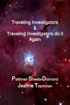 Traveling Investigators & Traveling Investigators do it Again - Sheets-Diamond, Pattimari