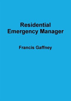 Residential Emergency Manager - Gaffney, Francis