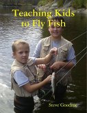 Teaching Kids to Fly Fish