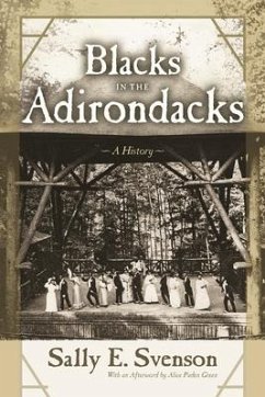 Blacks in the Adirondacks - Svenson, Sally E