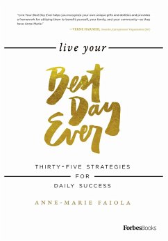 Live Your Best Day Ever - Faiola, Anne-Marie