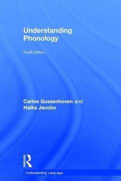 Understanding Phonology - Gussenhoven, Carlos; Jacobs, Haike