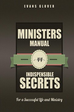 Introduction to the Minister's Manual - Glover, Evans
