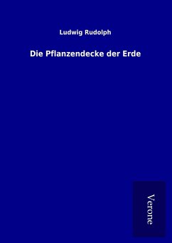 Die Pflanzendecke der Erde