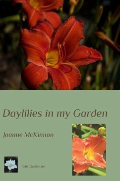 Daylilies in my Garden - McKinnon, Joanne