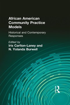 African American Community Practice Models - Carlton-Laney, Iris; Burwell, N Yolanda