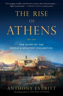 The Rise of Athens - Everitt, Anthony