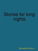 Stories for long nights