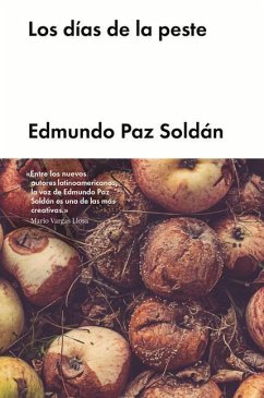 Los Días de la Peste - Paz Soldan, Edmundo