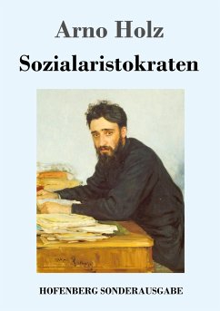 Sozialaristokraten - Holz, Arno