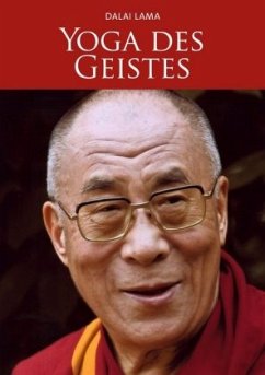 Yoga des Geistes - Dalai Lama XIV.