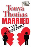 Married With Stepchildren (eBook, ePUB) Married With Stepchildren (eBook, ePUB)
