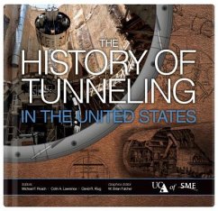 The History of Tunneling in the United States