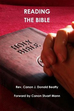 Reading the Bible - Beatty, J. Donald