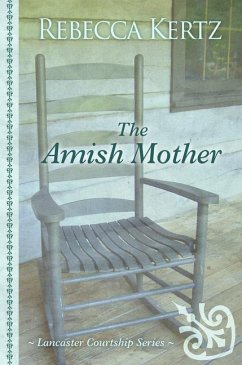 The Amish Mother - Kertz, Rebecca