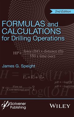 Formulas and Calculations for Drilling Operations - Speight, James G