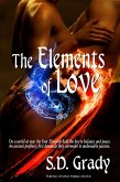 The Elements of Love (eBook, ePUB) The Elements of Love (eBook, ePUB)