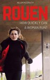 Rouen: How Quickly Can a Woman Run? (eBook, ePUB) Rouen: How Quickly Can a Woman Run? (eBook, ePUB)